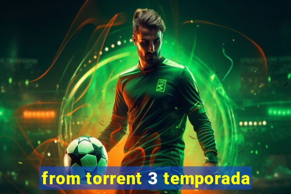 from torrent 3 temporada